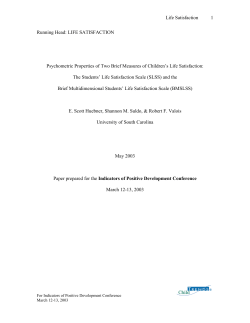 Life Satisfaction 1 Running Head: LIFE SATISFACTION