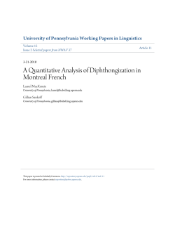 A Quantitative Analysis of Diphthongization in Montreal French
