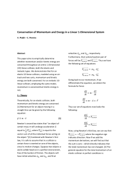 Conservation of Momentum and Energy in a Linear 1