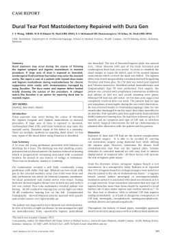Dural Tear Post Mastoidectomy Repaired with Dura Gen