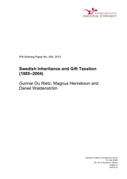 Swedish Inheritance and Gift Taxation (1885&ndash;2004) Gunnar Du