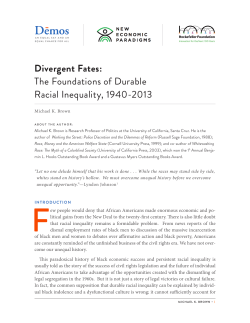 Divergent Fates: The Foundations of Durable Racial