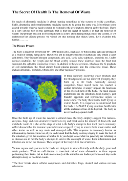 The Secret Of Health Is The Removal Of Waste