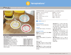 MEASUREMENT Approx 4" [10 cm] diameter. GAUGE 13 hdc and