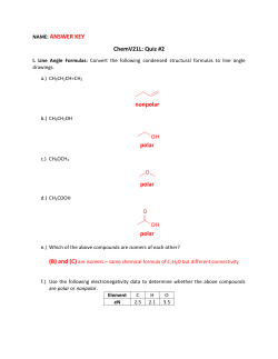 NAME: ANSWER KEY ChemV21L: Quiz #2 nonpolar polar polar polar
