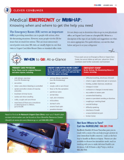 Medical Emergency or Mishap