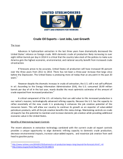 Crude Oil Exports &ndash; Lost Jobs, Lost Growth