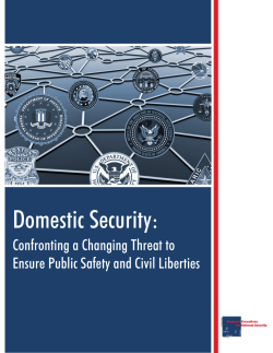 Domestic Security: Confronting a Changing Threat to Ensure Public
