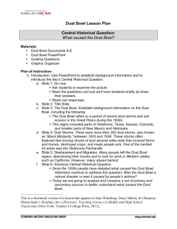Dust Bowl Lesson Plan&bull; Central Historical Question: What caused