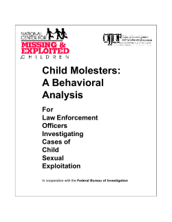 Child Molesters: A Behavioral Analysis