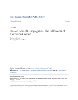 Boston School Desegregation: The Fallowness of Common Ground