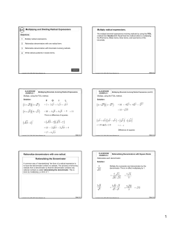 Multiplying and Dividing Radical Expressions Multiply radical