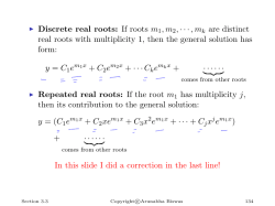 Discrete real roots: If roots m 1,m2,&middot;&middot;&middot;,mk are distinct real roots with