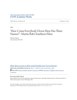 "How Come Everybody Down Here Has Three Names?": Martin