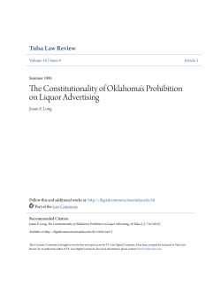 The Constitutionality of Oklahoma`s Prohibition on Liquor Advertising