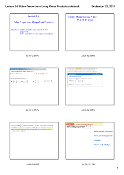 Lesson 3-6 Solve Proportions Using Cross Products.notebook