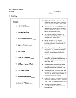 2. Lincoln Steffens ____ 3. Theodore Roosevelt ____ 4. Upton Sinclair
