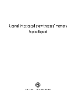 Alcohol-intoxicated eyewitnesses` memory