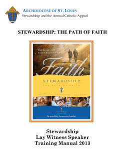 STEWARDSHIP: THE PATH OF FAITH Stewardship Lay Witness