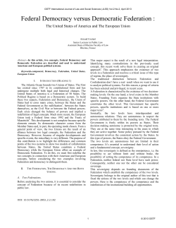 Federal Democracy versus Democratic Federation