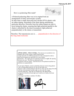 How is a polarizing filter made? A Polaroid polarizing filter was in its