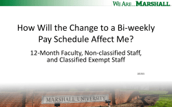 How Will the Change to a Bi-weekly Pay Schedule Affect Me?