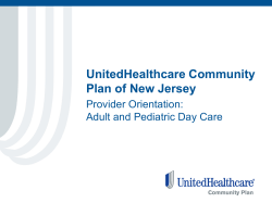 UHCCP Medical Day Care Provider Orientation