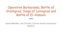 Operation Barbarossa, Battle of Stalingrad, Siege of Leningrad and