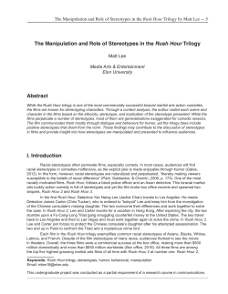 The Manipulation and Role of Stereotypes in the