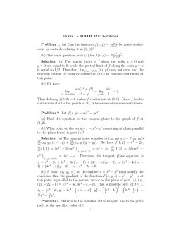 Exam 1 - MATH 321: Solutions Problem 1. (a) Can the function f(x, y