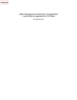 Sulfur Management in Natural Gas Treating Plants A state-of-the