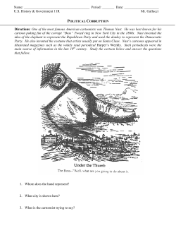 Directions: One of the most famous American cartoonists was