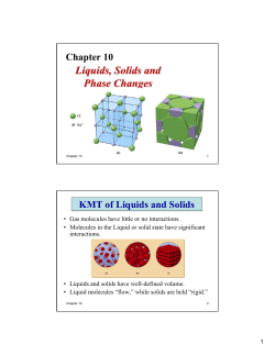 Chapter 10 Liquids, Solids and Phase Changes