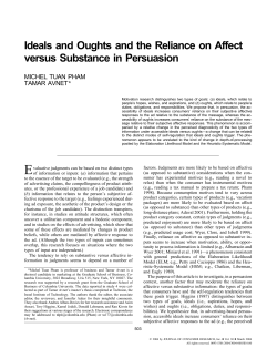 Ideals and Oughts and the Reliance on Affect versus Substance in