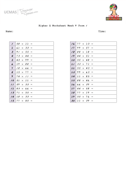 1 58 x 22 = 16 77 x 23 = 2 62 x 33 = 17 99 x 57 = 3 91 x 55 = 18 88 x