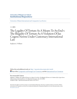 The Legality Of Torture As A Means To An End v. The Illegality Of