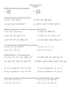 Polynomial Division 2 Algebra 2 Simplify the following monomial