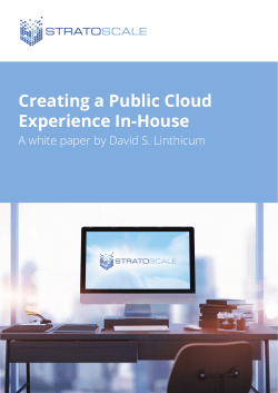 Creating a Public Cloud Experience In-House