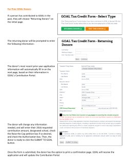 For Prior GOAL Donors If a person has contributed to GOAL in the