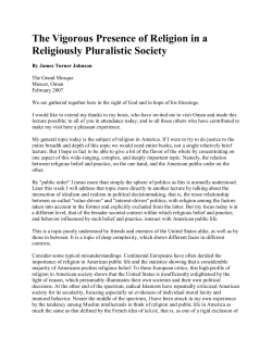 The Vigorous Presence of Religion in a Religiously Pluralistic Society