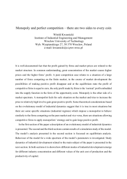 Monopoly and perfect competition &ndash; there are two sides to every coin