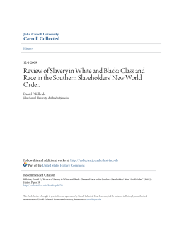Review of Slavery in White and Black: Class and