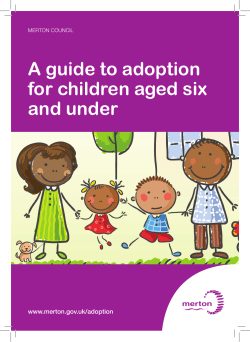 A guide to adoption for children aged six and under