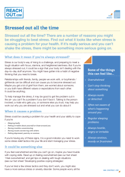 Stressed out all the time