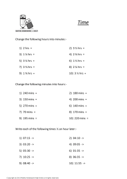 Change the following hours into minutes: