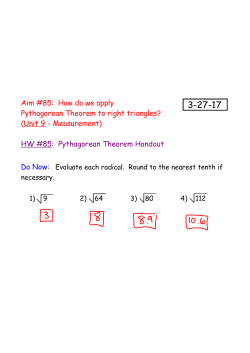 Aim #85: How do we apply Pythagorean Theorem to right triangles