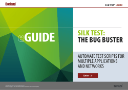 silk test: the bug buster