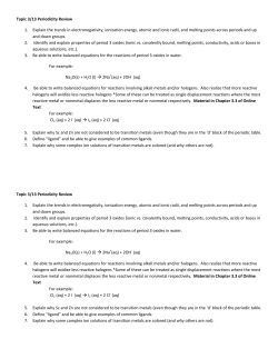 Topic 3/13 Periodicity Review 1. Explain the trends in