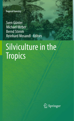 Silviculture in the Tropics (Tropical Forestry)