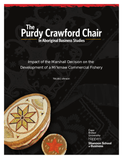 Impact of the Marshall Decision on the Development of a Mi`kmaw